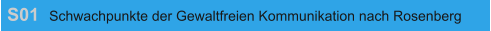 S01 Schwachpunkte der Gewaltfreien Kommunikation nach Rosenberg