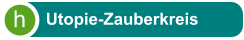 A h Utopie-Zauberkreis
